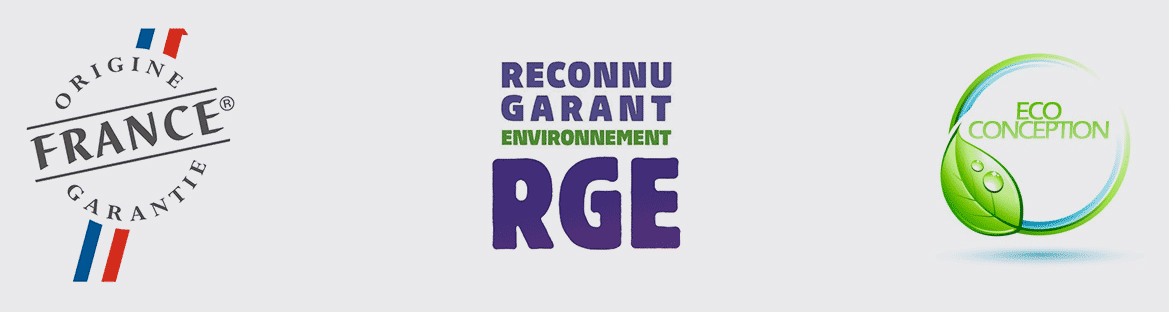 Label Origine France - RGE - Eco Conception